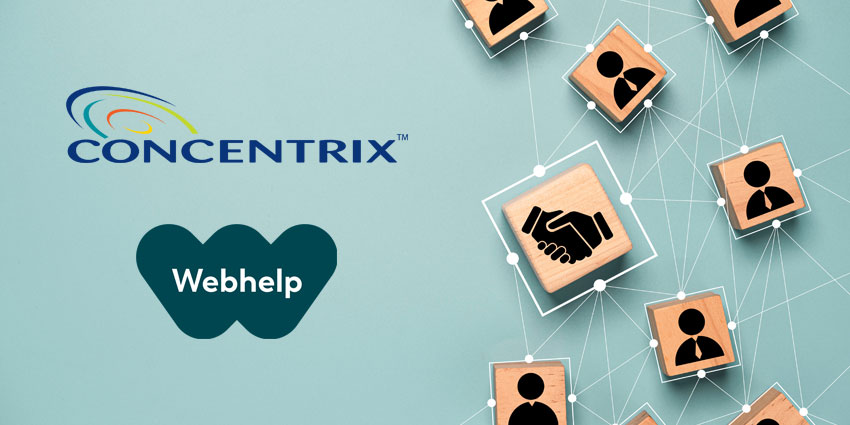 Concentrix’s Acquisition of Webhelp Is Good News for the Customer Service BPO Space