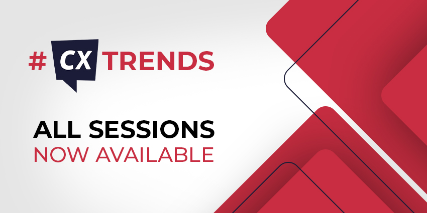 CX Trends What's New in the Customer Experience World