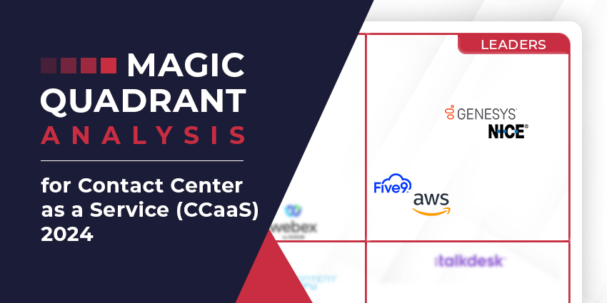 Gartner Magic Quadrant for Contact Center as a Service (CCaaS) 2024: The Rundown