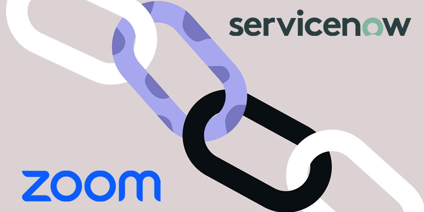 Zoom and ServiceNow Deliver the Deepest CCaaS-CRM Integration Yet