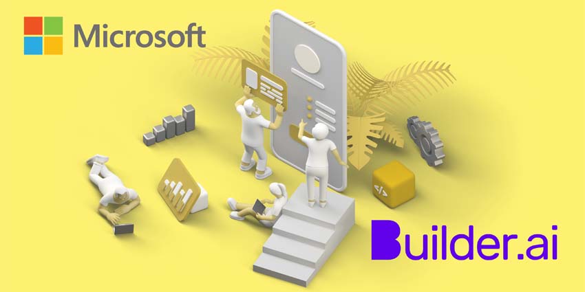 Microsoft Partners with Builder.ai to Streamline Business App Development